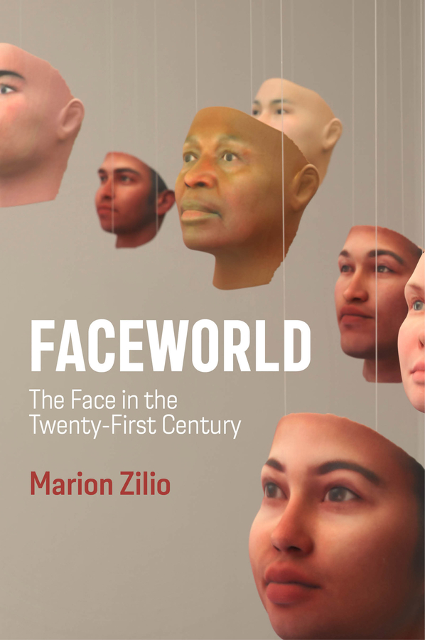 Faceworld: Tha face in the Twenty-first century
