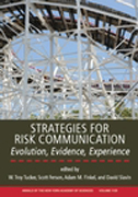 Strategies for risk communications: evolution, evidence, experience