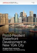 Flood-resilient waterfront development in New York City: bridging flood insurance, building codes, and flood zoning