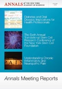 Annals meeting reports: diabetes and oral disease, stem cells, and chronic inflammatory pain v. 1255