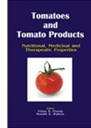 Tomatoes and tomato products: nutritional, medicinal and therapeutic properties