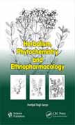 Herbalism, phytochemistry and ethnopharmacology