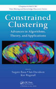 Constrained clustering: advances in algorithms, theory, and applications