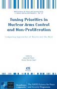 Tuning priorities in nuclear arms control and non-Proliferation: comparing approaches of Russia and the west