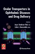Ocular transporters in ophthalmic diseases and drug delivery