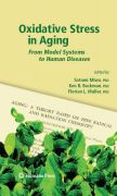 Oxidative stress in aging: from model systems to human diseases