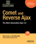 Comet and reverse Ajax: the next-generation Ajax 2.0