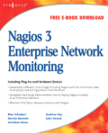 Nagios 3 enterprise network monitoring including plug-ins and hardware devices