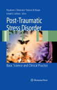 Post-traumatic stress disorder: basic science and clinical practice