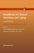Handbook of clinical nutrition and aging