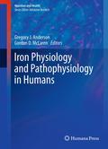 Iron physiology and pathophysiology in humans