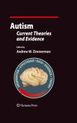 Autism: current theories and evidence