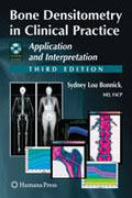Bone densitometry in clinical practice: application and interpretation