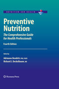 Preventive nutrition: the comprehensive guide for health professionals