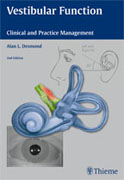 Vestibular function: clinical and practice management