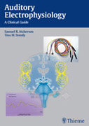 Auditory electrophysiology: a clinical guide