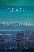 Death in Sardinia - An Inspector Bordelli Mystery