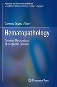 Hematopathology: genomic mechanisms of neoplastic diseases