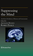 Suppressing the mind: anesthetic modulation of memory and consciousness