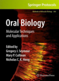 Oral biology: molecular techniques and applications