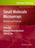 Small molecule microarrays: methods and protocols