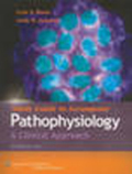 Study guide to accompany pathophysiology: a clinical approach