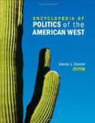 Encyclopedia of Politics of the American West