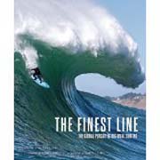 The Finest Line: The Global Pursuit Od Big-Wave Surfing