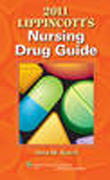 2011 Lippincott's nursing drug guide with web resources