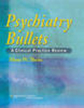 Psychiatry bullets