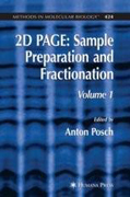 2D PAGE: sample preparation and fractionation Vol 1