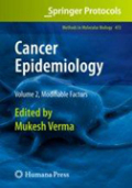 Cancer epidemiology Vol 2 Modifiable factors
