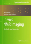 In vivo NMR imaging: methods and protocols