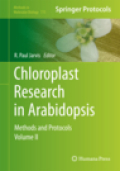 Chloroplast research in arabidopsis: methods and protocols v. II