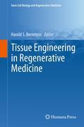 Tissue engineering in regenerative medicine
