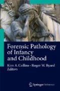 Forensic pathology of infancy and childhood