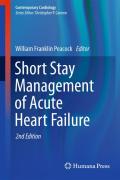 Short stay management of heart failure