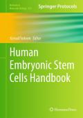 Human embryonic stem cells handbook