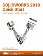 SOLIDWORKS 2018 Quick Start with Video Instruction