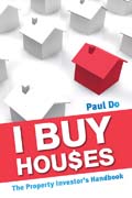 I buy houses: the property investor’s handbook