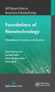 Foundations of Nanotechnology, Volume Two: Nanoelements Formation and Interaction 2