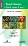 Climate Dynamics in Horticultural Science: The Principles and Applications, Volume One