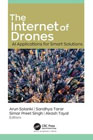 The Internet of Drones: AI Applications for Smart Solutions