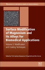 Surface Modification of Magnesium and Its Alloys for Biomedical Applications: Volume II: Modification and Coating Techniques
