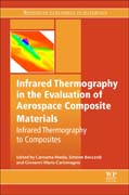Infrared Thermography in the Evaluation of Aerospace Composite Materials: Infrared Thermography to Composites