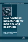 New Functional Biomaterials for Medicine and Healthcare