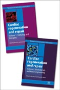 Cardiac Regeneration and Repair (Two volume set)