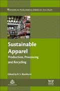 Sustainable Apparel: Production, Processing and Recycling