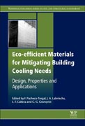 Eco-efficient Materials for Mitigating Building Cooling Needs: Design, Properties and Applications
