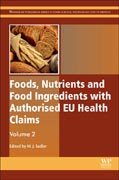 Foods, Nutrients and Food Ingredients with Authorised EU Health Claims: Volume 2